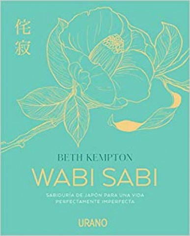 Wabi-sabi-Sabiduria-japon-paraa-vida-perfectamente-imperfecta-9788416720361
