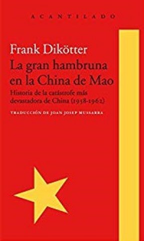 la-gran-hambrunan-China-Mao-9788416748426