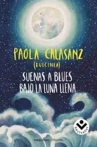 SUENAS-A-BLUES-BAJO-LUNA-LLENASERIE-LUNA-1)-9788416859788