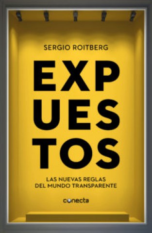 Expuestos-Las-nuevas-reglasl-mundo-transparente-9788416883844