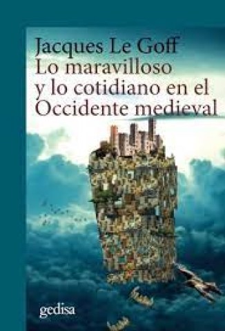 Lo-maravilloso-lo-cotidianonl-Occidente-medieval-9788416919413