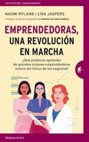 Emprendedoras,a-revolucionn-marcha-9788416997473