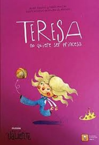 teresa-no-quiere-ser-princesa-9788417006136