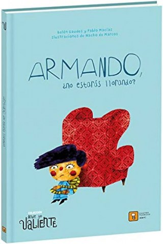 Armando,-nostaras-llorando-9788417006181