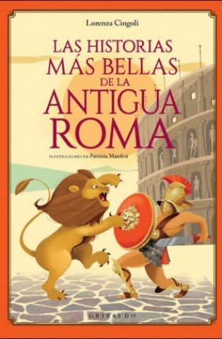 Las-Historias-mas-bellas-Antigua-Roma-9788417127442