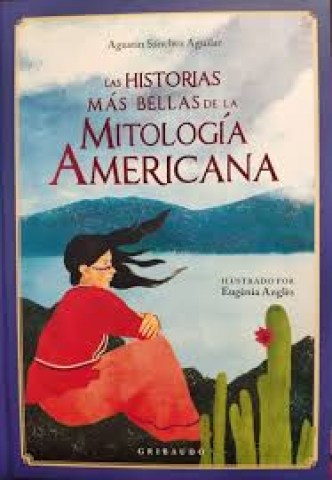 Las-Historias-mas-bellas-mitologia-americana-9788417127626