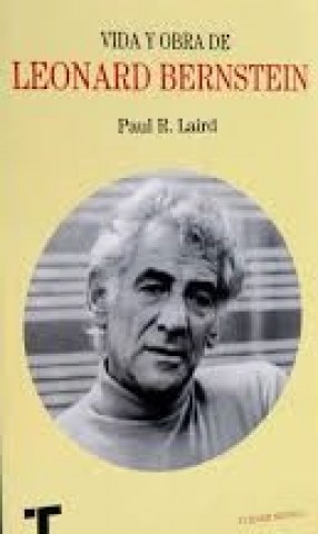 Vida-obra-Leonard-Bernstein-9788417141684