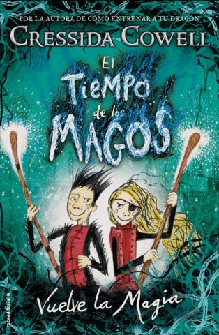 El-tiempo-magos-2-Vuelve-magia-9788417167004