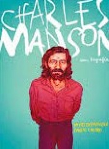 Charles-Manson-Una-biografia-9788417247430