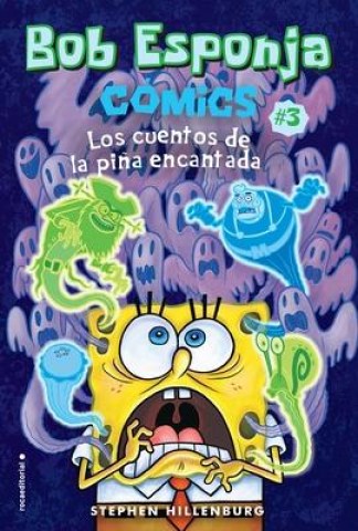Bobsponja-Comics-3-Los-cuentos-piñancantada-9788417305918