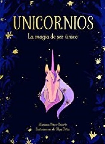 Unicornios-La-magia-ser-unico-9788417424268