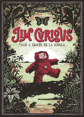 Jim-Curious-Viaje-a-traves-jungla-9788417617257