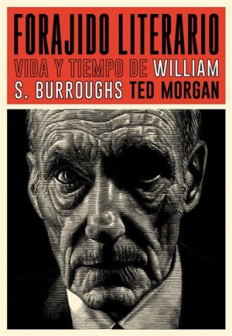 Forajido-literario-Vida-tiempo-William-Burroughs-9788417645175