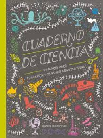 Cuaderno-ciencia-Un-diario-paraocerte-plasmar-grandes-ideas-9788417651039