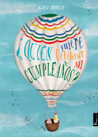 Quien-quiere-celebrar-mi-cumpleaños-9788417651893