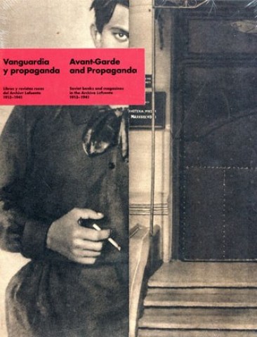 Vanguardia-propaganda-=-Avant-Garde-and-propaganda-9788417769178