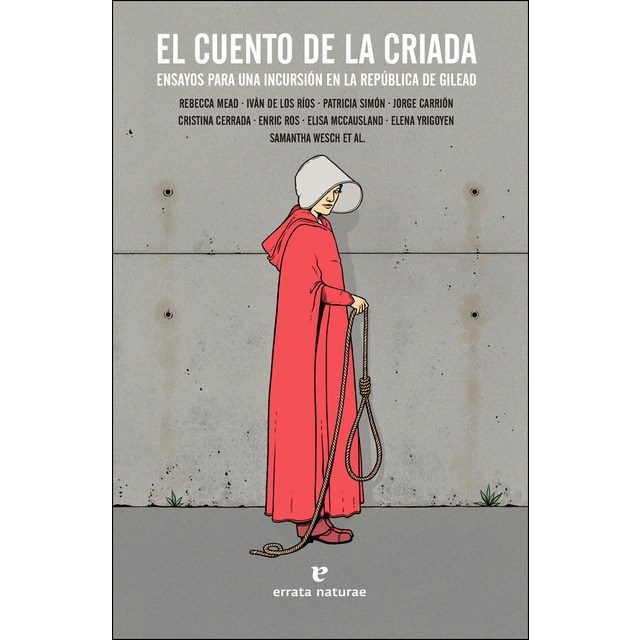El-cuento-criada-nsayos-paraa-incursionn-Republica-Gilead-9788417800055
