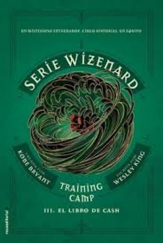 Serie-Wizenard-Training-camp-3-l-libro-Cash-9788417805678