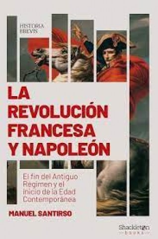 La-Revolucion-francesa-Napoleon-9788417822422