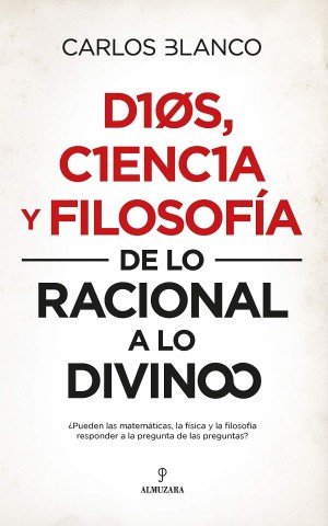 Dios,-ciencia-filosofia-De-lo-racional-a-lo-divino-9788417954567