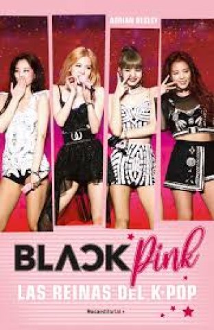 Blackpink-Las-reinasl-K-pop-9788418014666