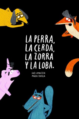 La-Perra,-cerda,-zorra-loba-9788418133572