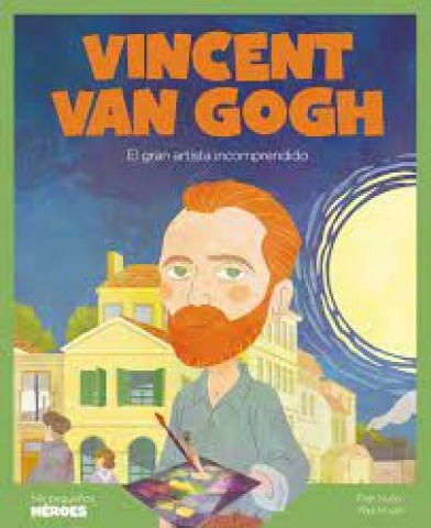 Vincent-Van-Gogh-l-gran-artista-incomprendido-9788418139246
