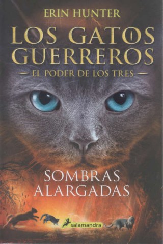 Sombras-alargadas-Los-gatos-guerreros-l-poder-tres-5-9788418174001