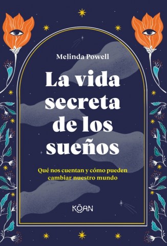la-vida-secreta-sueños-9788418223365