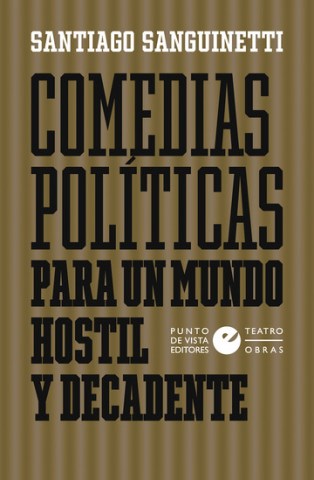 Comedias-politicas-para-mundo-hostilcadente-9788418322228