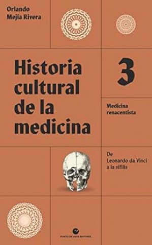 Historia-cultural-medicina-3-De-Leonardo-da-Vinci-a-sifilis-9788418322679