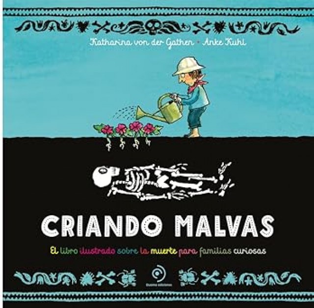 Criando-malvas-l-libro-ilustrado-sobre-muerte-para-familias-curiosas-9788419834645