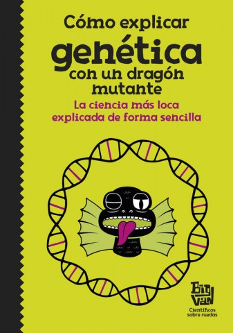 Comoxplicar-genetica-dragon-mutante-9788420485997