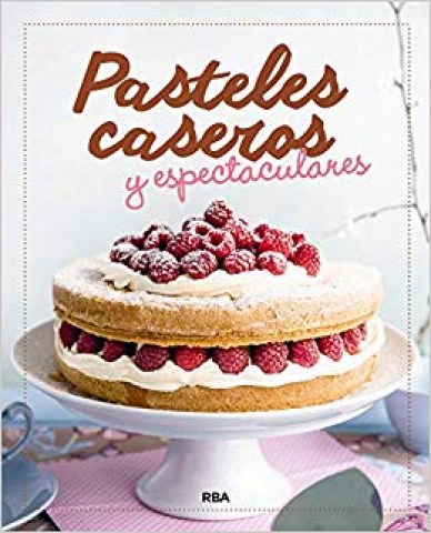 Pasteles-caserosspectaculares-9788424938345