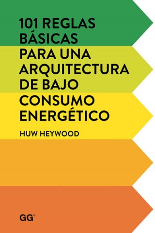101-reglas-basicas-paraa-arquitectura-bajosumonergetico-9788425228452