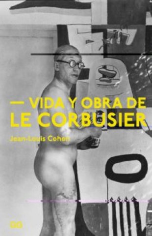 Vida-obra-Le-Corbusier-9788425230981