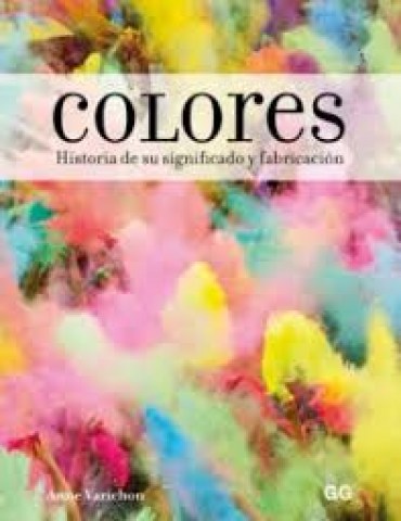Colores-Historia-su-significado-fabricacion-9788425231155