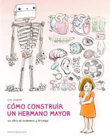 Comostruir-hermano-mayor-Un-libro-anatomia-bricolaje-9788426145215