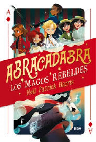 Abracadabra-Los-magos-rebeldes-9788427213562
