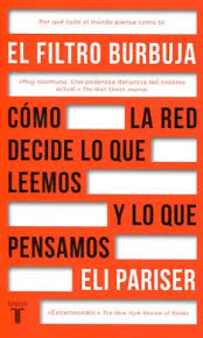 Filtro-burbuja,l-Como-redcide-lo-que-leemos-lo-que-pensamos-9788430618712