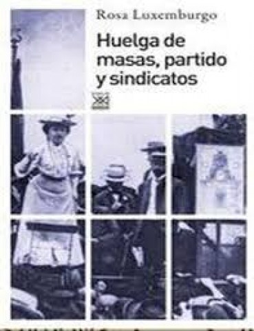Huelga-masas,-partido-sindicatos-9788432317361