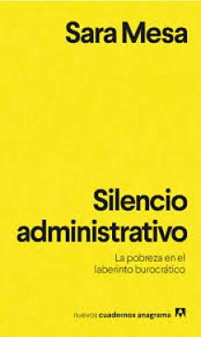 Silencio-administrativo-La-pobrezanlberinto-burocratico-9788433916273
