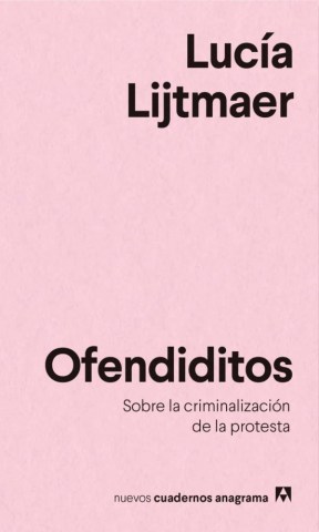 Ofendiditos-Sobre-criminalizacion-protesta-9788433916303