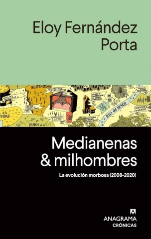 Medianernas-&-milhombres-Lavolucion-morbosa2008-2020)-9788433922885