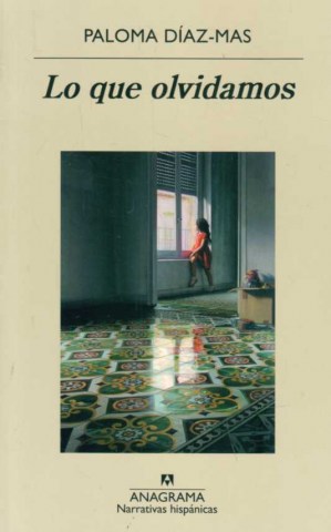 LO-QUE-OLVIDAMOS-9788433998217