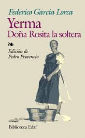 Yerma-Doña-Rosita-soltera-9788441411250
