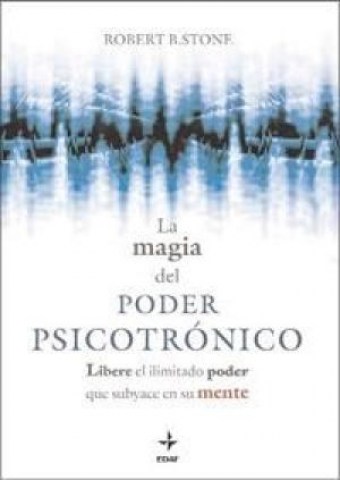 LA-MAGIAL-PODER-PSICOTRoNICO-9788441426993
