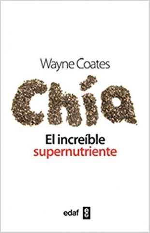 CHIA-L-INCREIBLE-SUPERNUTRIENTE-9788441432482