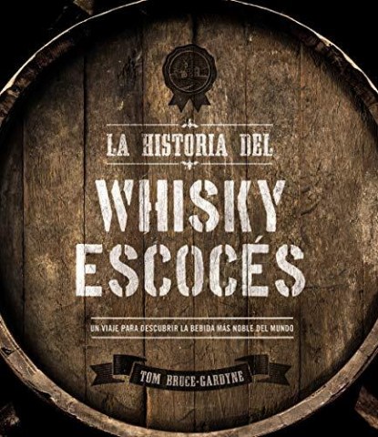 La-Historial-whiskyscoces-9788441540163