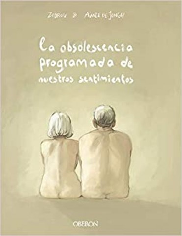 La-Obsolescencia-programada-nuestros-sentimientos-9788441541658